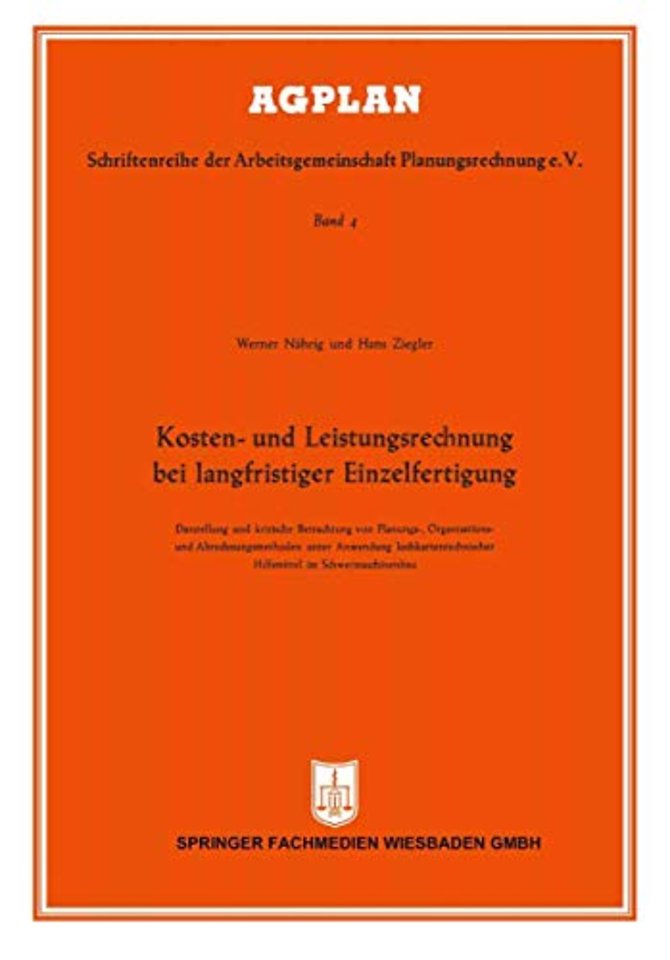 Kosten- und Leistungsrechnung bei langfristiger Einzelfertigung