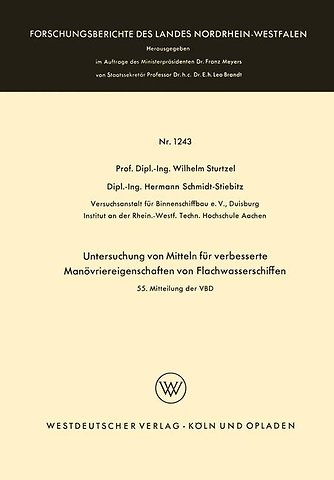 Untersuchung von Mitteln für verbesserte Manövriereigenschaften von Flachwasserschiffen