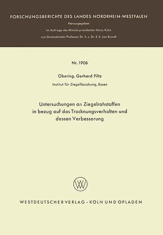 Untersuchungen an Ziegelrohstoffen in bezug auf das Trocknungsverhalten und dessen Verbesserung