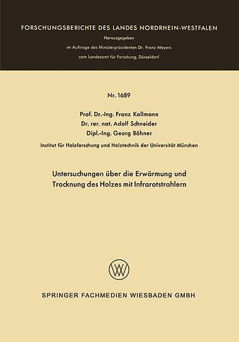 Untersuchungen über die Erwärmung und Trocknung des Holzes mit Infrarotstrahlern