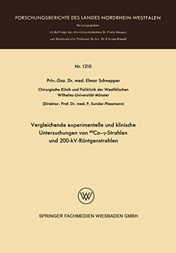 Vergleichende experimentelle und klinische Untersuchungen von  60Co-γ-Strahlen und 200-kV-Röntgenstrahlen