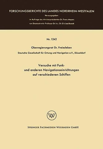 Versuche mit Funk- und anderen Navigationseinrichtungen auf verschiedenen Schiffen