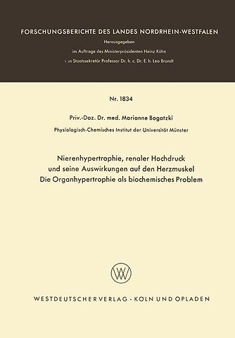 Nierenhypertrophie, renaler Hochdruck und seine Auswirkungen auf den Herzmuskel, Die Organhypertrophie als biocemisches Problem