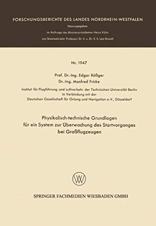 Physikalisch-technische Grundlagen für ein System zur Überwachung des Startvorganges bei Großflugzeugen
