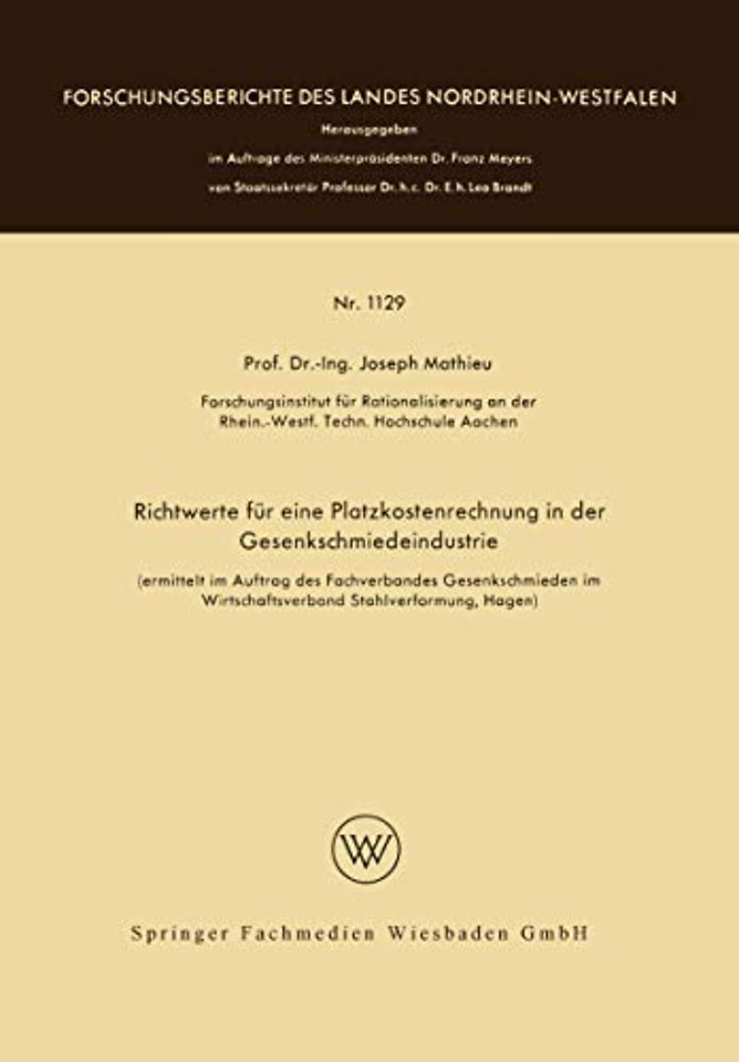 Richtwerte für eine Platzkostenrechnung in der Gesenkschmiedeindustrie