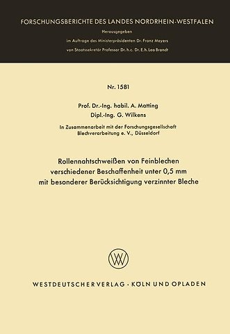 Rollennahtschweißen von Feinblechen verschiedener Beschaffenheit unter 0,5 mm mit besonderer Berücksichtigung verzinnter Bleche