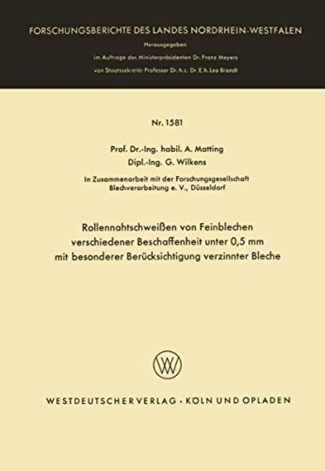 Rollennahtschweißen von Feinblechen verschiedener Beschaffenheit unter 0,5 mm mit besonderer Berücksichtigung verzinnter Bleche