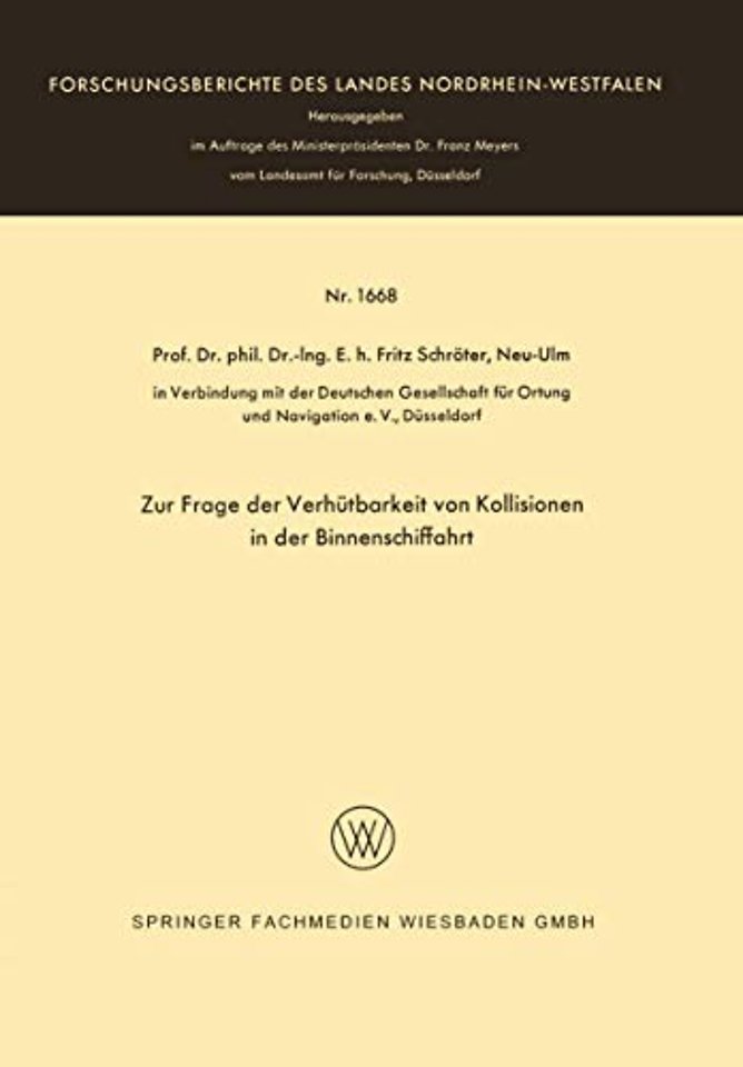 Zur Frage der Verhütbarkeit von Kollisionen in der Binnenschiffahrt