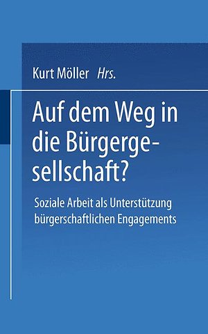 Auf dem Weg in die Bürgergesellschaft?