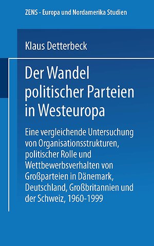 Der Wandel politischer Parteien in Westeuropa