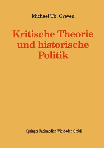 Kritische Theorie und historische Politik
