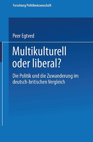 Multikulturell oder liberal?
