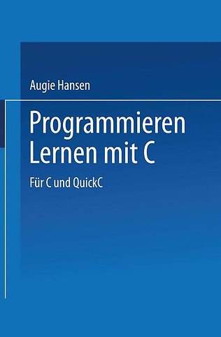 Programmieren Lernen mit C