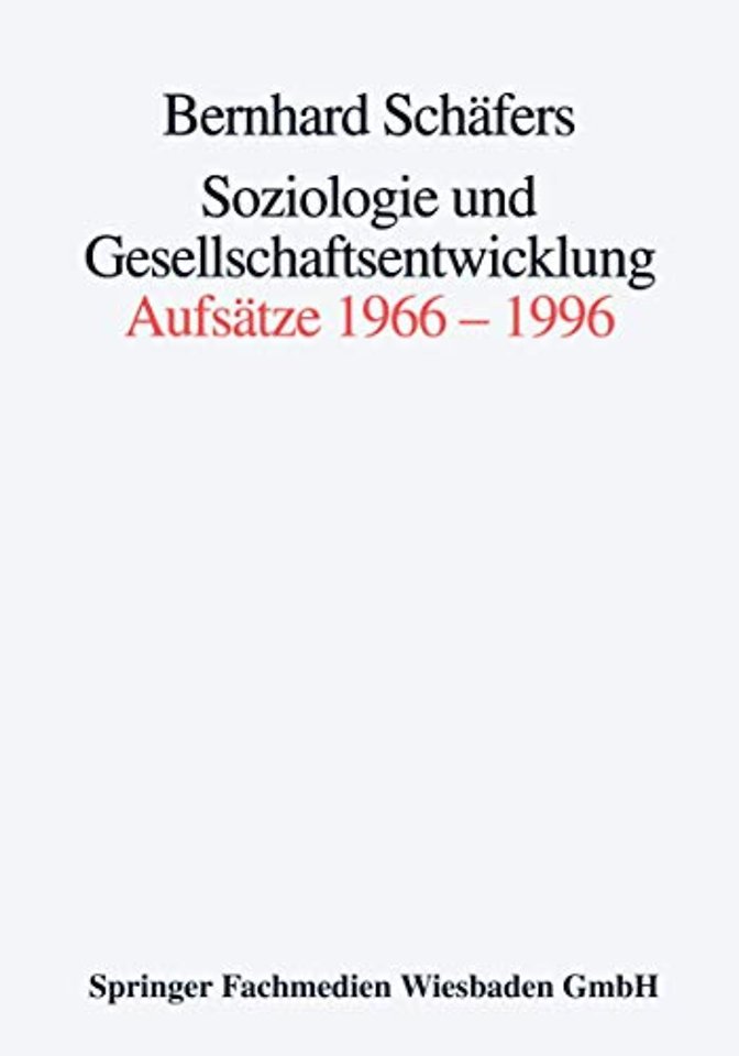 Soziologie und Gesellschaftsentwicklung