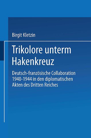Trikolore unterm Hakenkreuz