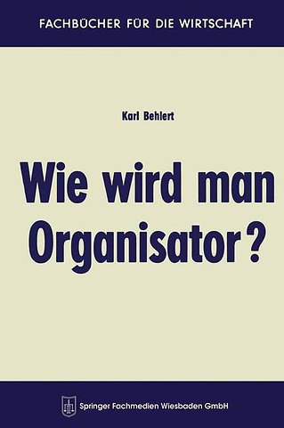 Wie wird man Organisator?