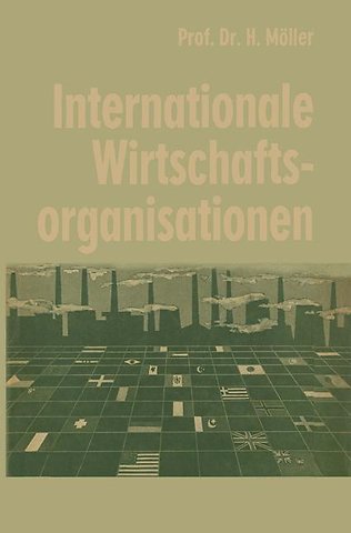Internationale Wirtschaftsorganisationen