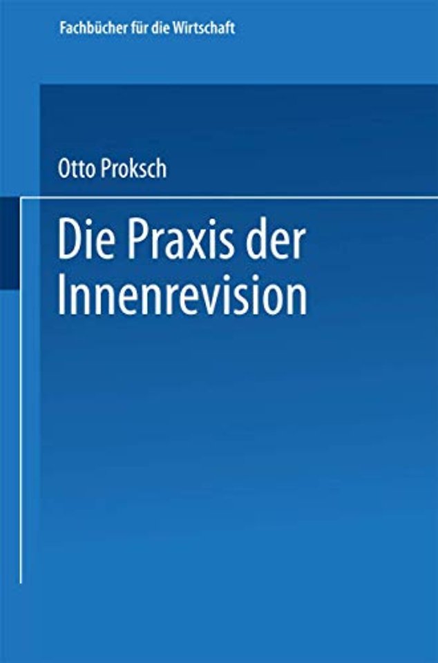 Die Praxis der Innenrevision