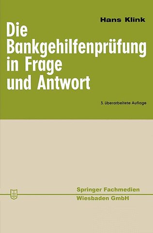 Die Bankgehilfenprüfung in Frage und Antwort
