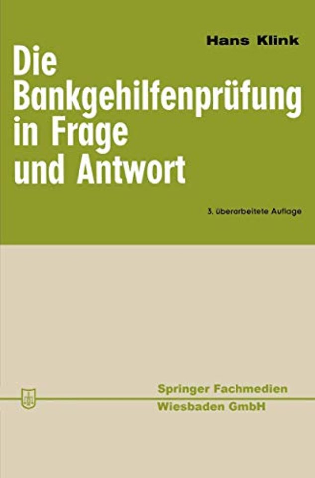 Die Bankgehilfenprüfung in Frage und Antwort