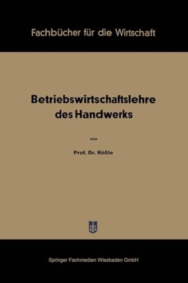 Betriebswirtschaftslehre des Handwerks