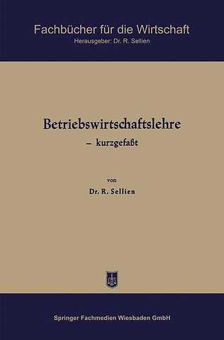 Betriebswirtschaftslehre — kurzgefaßt