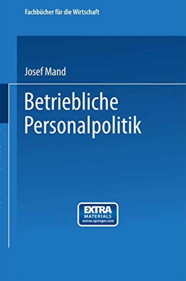 Betriebliche Personalpolitik