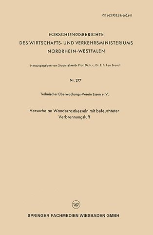Versuche an Wanderrostkesseln mit befeuchteter Verbrennungsluft