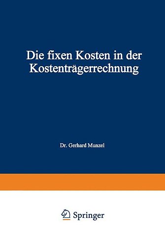 Die fixen Kosten in der Kostenträgerrechnung