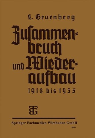 Zusammenbruch und Wiederaufbau 1918–1935