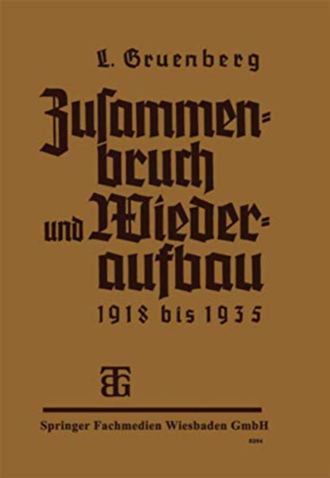 Zusammenbruch und Wiederaufbau 1918–1935