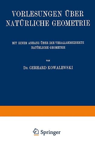 Vorlesungen über Natürliche Geometrie