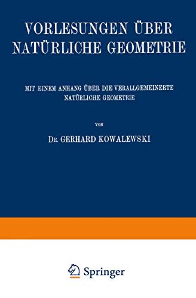 Vorlesungen über Natürliche Geometrie