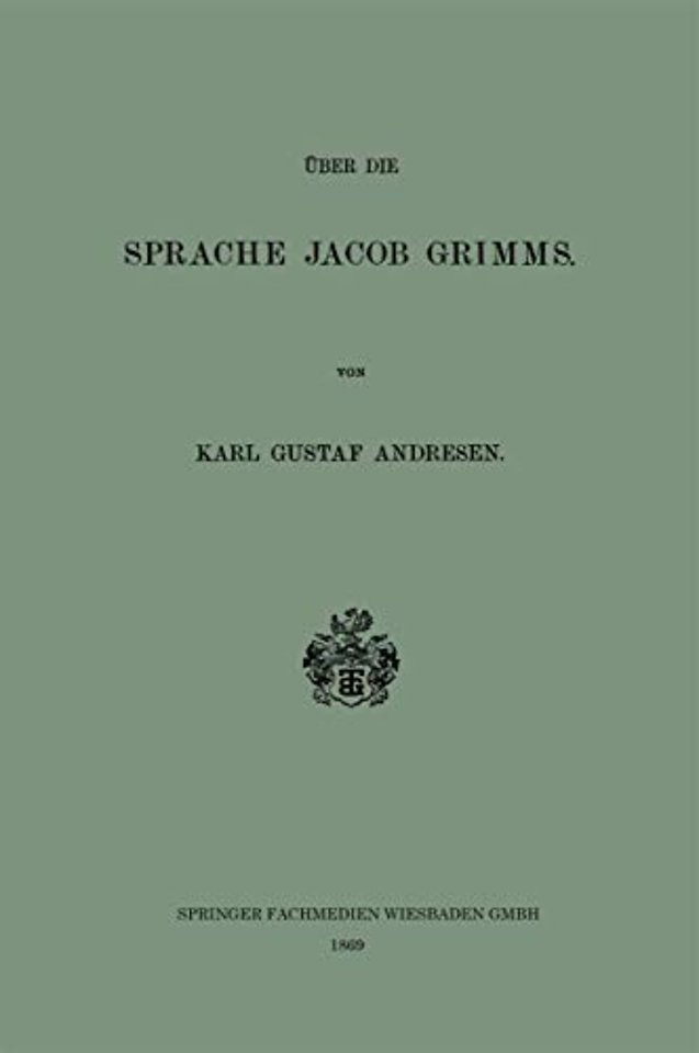 Über die Sprache Jacob Grimms