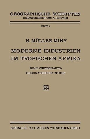 Moderne Industrien im Tropischen Afrika