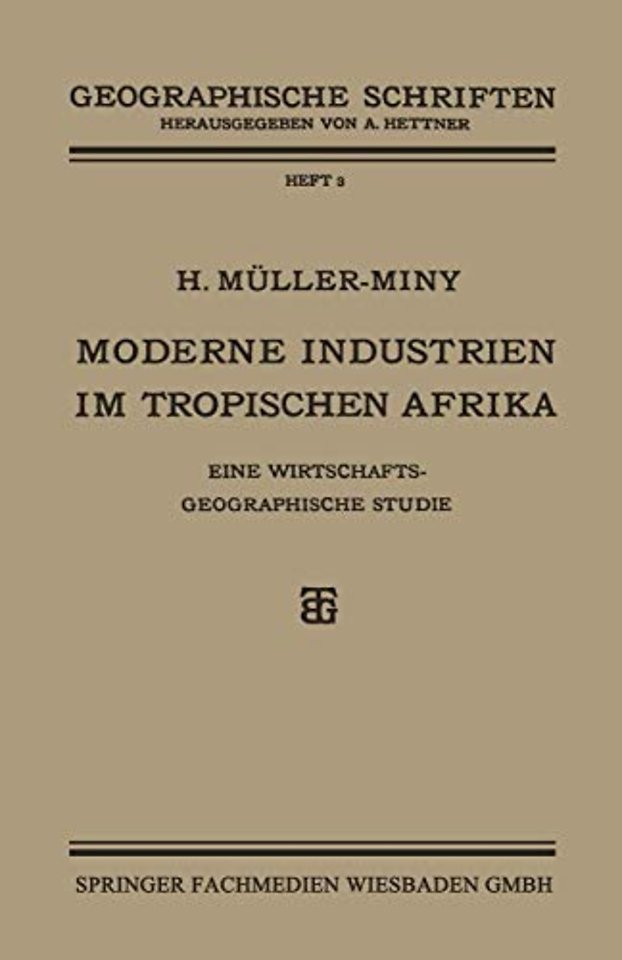 Moderne Industrien im Tropischen Afrika
