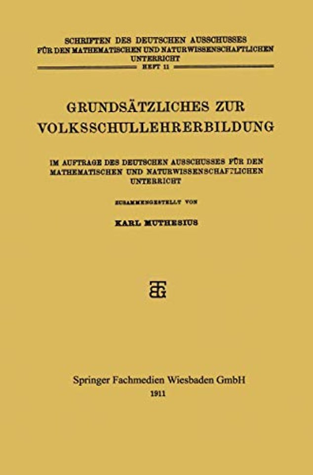 Grundsätzliches zur Volksschullehrerbildung