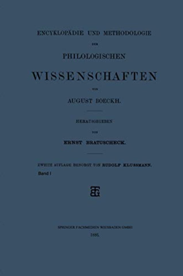 Encyklopädie und Methodologie der Philologischen Wissenschaften
