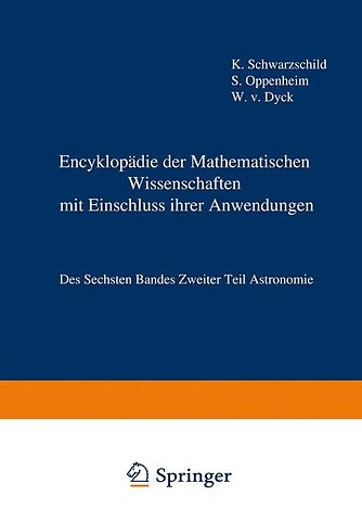 Encyklopädie der Mathematischen Wissenschaften mit Einschluss ihrer Anwendungen