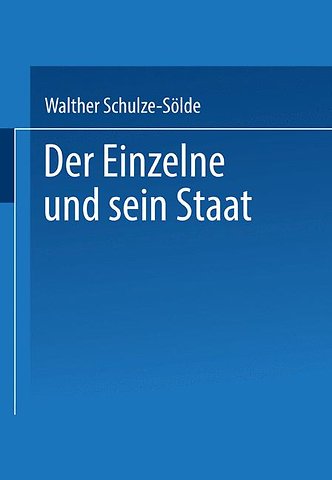 Der Einzelne und sein Staat