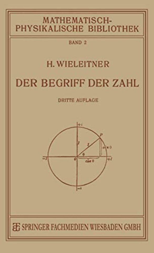 Der Begriff der Zahl in Seiner Logischen und Historischen Entwicklung