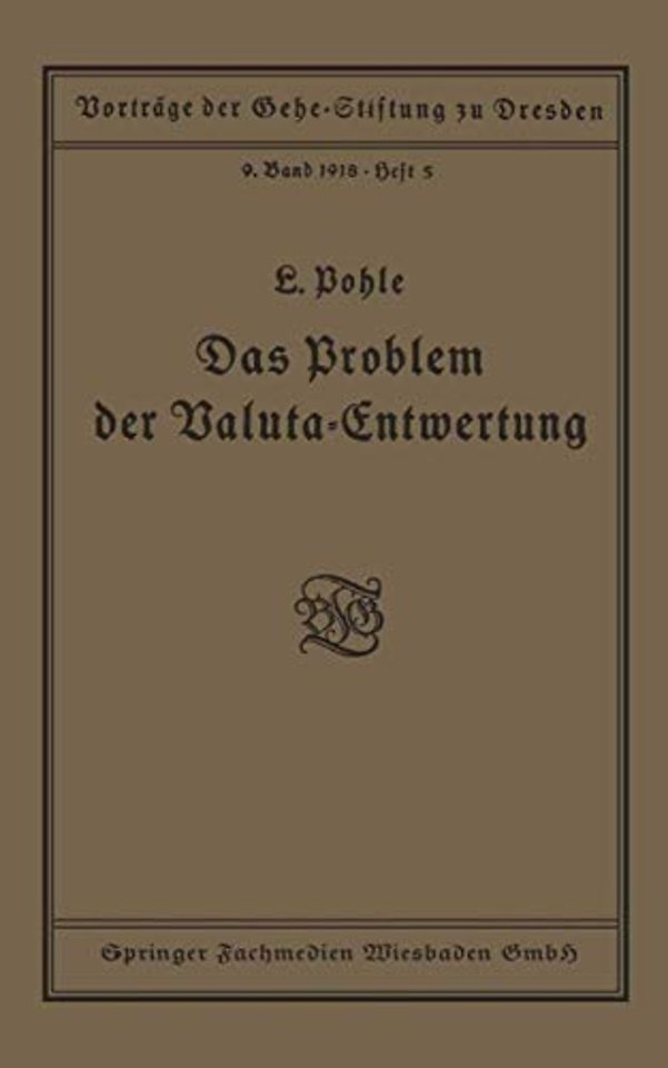 Das Problem der Valuta-Entwertung