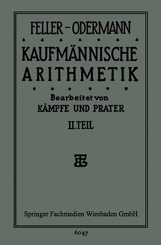 Das Ganze der Kaufmännischen Arithmetik