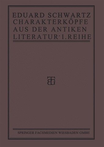 Charakterköpfe aus der Antiken Literatur