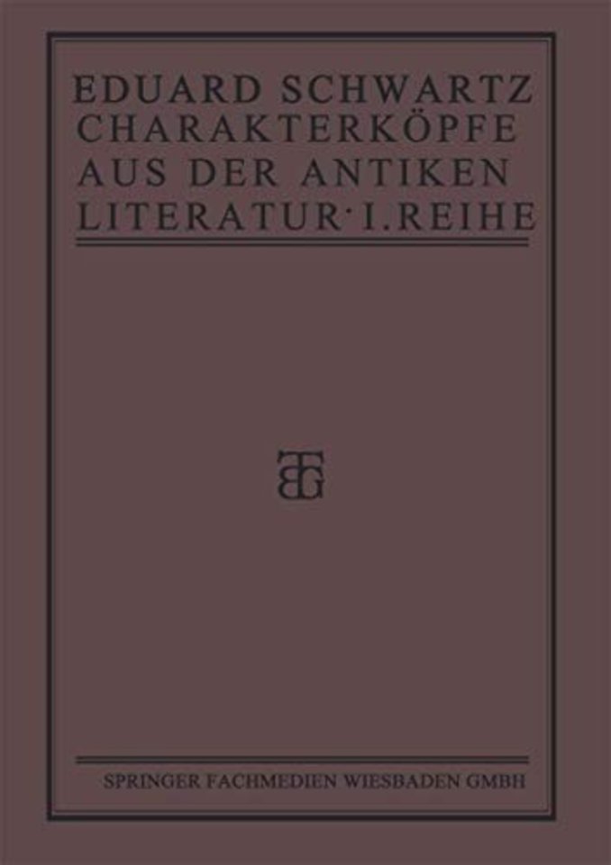 Charakterköpfe aus der Antiken Literatur