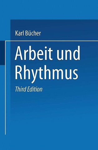 Arbeit und Rhythmus