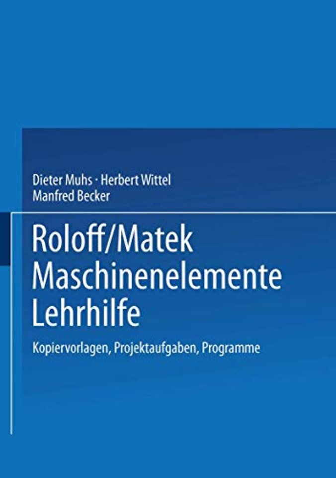 Roloff/Matek Maschinenelemente Lehrhilfe