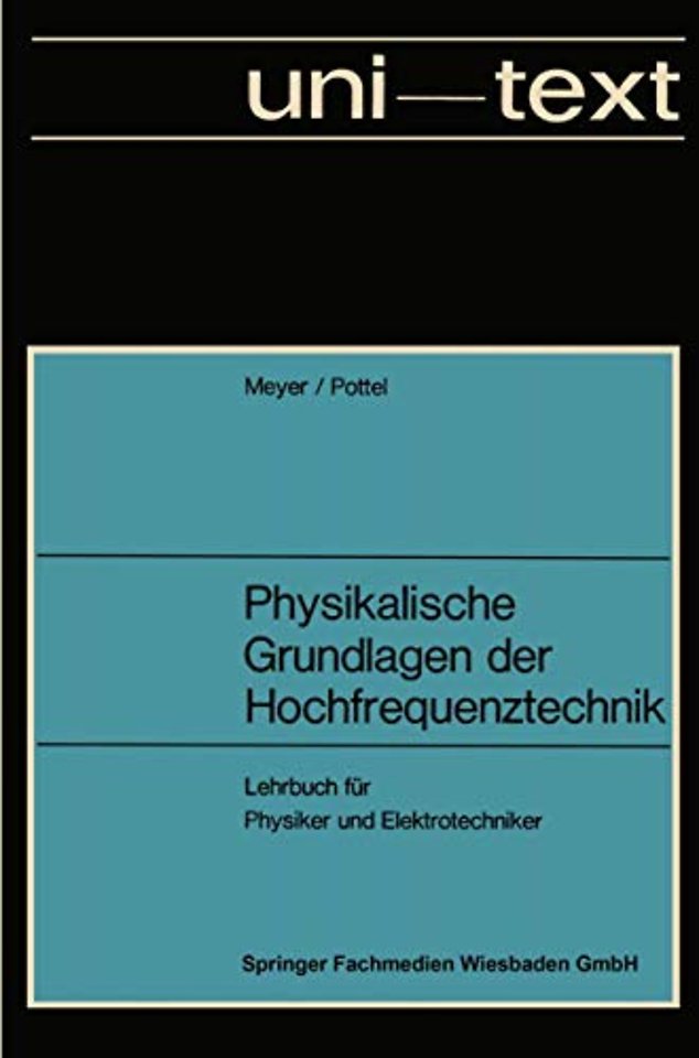 Physikalische Grundlagen der Hochfrequenztechnik