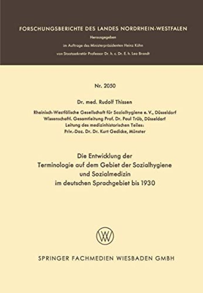 Die Entwicklung der Terminologie auf dem Gebiet der Sozialhygiene und Sozialmedizin im deutschen Sprachgebiet bis 1930