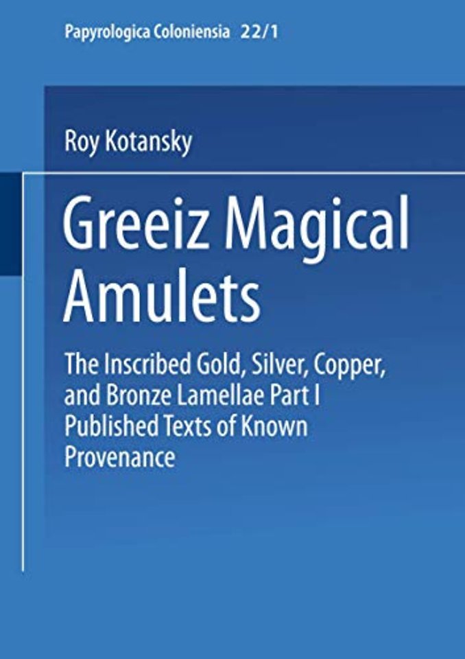 Greek Magical Amulets